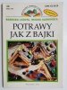 POTRAWY JAK Z BAJKI - Barbara Lasota 1998